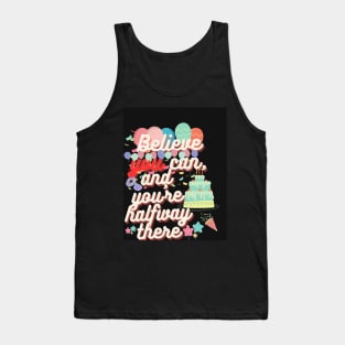 Believe in Yourself Tank Top